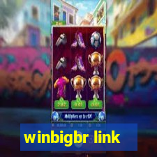 winbigbr link